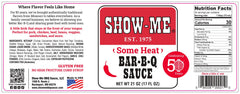 Show-Me® 'Some Heat' Bar-B-Q Sauce label: ingredients and nutrition facts